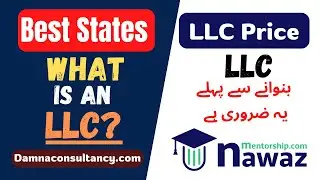 What is an LLC || Best States & Cost for USA LLC Formation @nawazmentorship