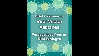 How Viral Vector Vaccines Work (Covid-19)