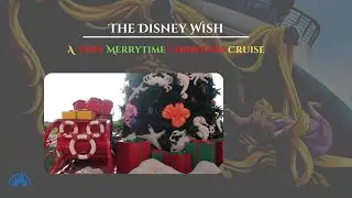 Sailing on a Christmas Itinerary on Disney's ** NEWEST ** Cruise Ship - The DISNEY WISH || Tips!!