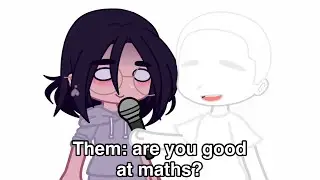Are you good at maths?