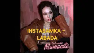 INSTASAMKA – LABADA (Текст песни)