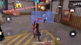 Free Fire new lone wolf rank season finally 🔥 || Free Fire Montage 💥