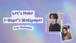 making aesthetic wallpaper using canva | free wallpaper | 🐿J-Hope's Birthday Version🐿