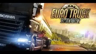 Eurotruck Simulator Playthrough  - Episode 3 - Part 2
