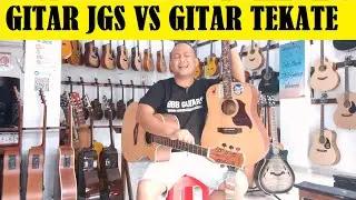 Gitar Lokal Tekate VS Gitar Lokal JGS