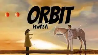 The King Eternal Monarch Ost Lyrics Orbit Hwasa
