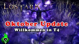 RIESEN UPDATE! T4! IGNITE SERVER! Oktober Update 2024 | Lost Ark EU | DerPyr0n