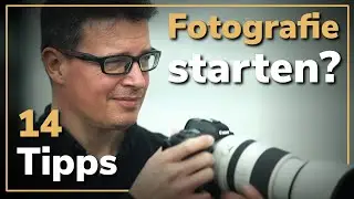 14 Tipps für Fotografie Anfänger