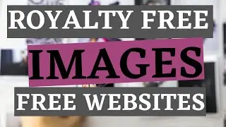 Royalty Free Images For Websites 📷 Best FREE Stock Photo Websites For Commercial Use