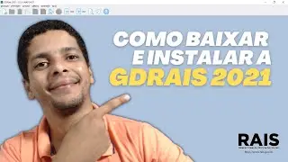 Como baixar e instalar o programa da RAIS 2021 | GDRais 2021