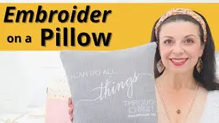 Embroidering on a Pillow: Step-by-Step Tutorial