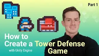 How to Create a 2D Tower Defense Game in Unity 2024 Part 1