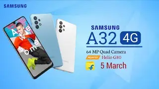 Samsung Galaxy A32 4G ⚡⚡-Official Confirmed !