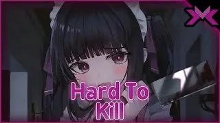 Nightcore - Hard To Kill (Remix) (Lyrics) | SYRxM