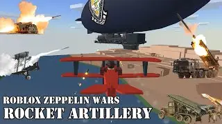 Roblox Zeppelin Wars Rocket Artillery