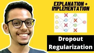 Dropout in Neural Network | Detailed Explanation with implementation  in Python from Scratch