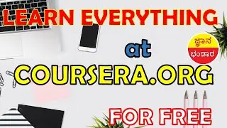 Learn Famous Courses Online for FREE : COURSERA.ORG : Learn Anything & Everything : Venugopal M N