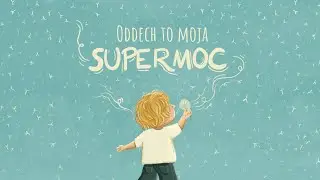 ODDECH to moja SUPERMOC - 7 medytacji DLA DZIECI