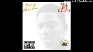 feel like dolph~King Khrome