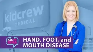 Hand Foot and Mouth Disease - Tips To Ease The Pain