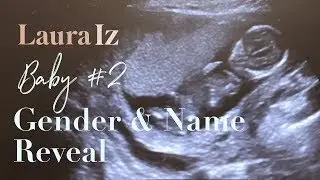 Baby #2 Gender and Name Reveal | Lauraiz