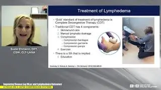 Improving Venous Leg Ulcer and Lymphedema Outcomes: A Focus on 2-Layer Compression Systems