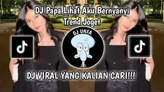 DJ PAPA LIAT AKU BERNYANYI | PAPA LIAT AKU BERNYANYI TREND JOGET BARENG VIRAL TIK TOK TERBARU 2024 !