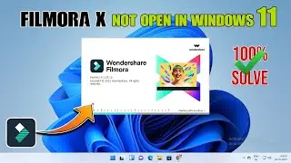Wondershare Filmora Not Open In Windows 11 - Wondershare Filmora Launch Stuck On Windows..