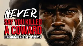 The Baddest BRAVEST Black Man You’ve Never Heard Of