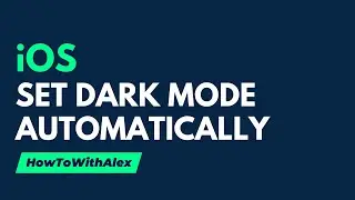 How to Configure Dark Mode to Turn On and Off Automatically on iPhone