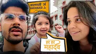 Finally Varanasi Phuch Gaye!! | Vlog With Mansi | Vlog #165