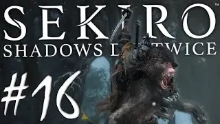 Обезьяньи земли | Sekiro: Shadow Die Twice #16