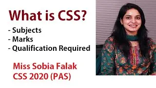 What is CSS? Miss Sobia Falak | CSS Officer | PAS