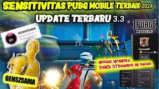 SENSITIVITAS PUBG MOBILE TERBAIK  2024‼️SENSI TERBARU STREAMER TIKTOK GENSZSAMA UPDATE 3.3 PUBGM