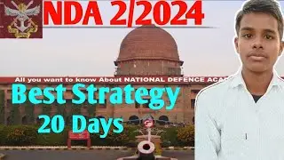 NDA 2 2024 Best Strategy 20 Days