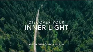 Discover Your Inner Light | Meditation with Veronica Kirin