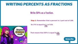 Writing Percents As Fractions