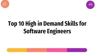 Top 10 high in demand skills for Software Engineers