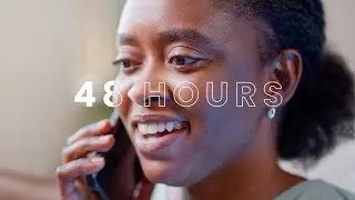 48 Hours | 2 minute Short Film