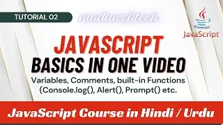 JavaScript Console.log(), Alert(), Prompt(), Confirm(), Comments, and Variables Tutorial 02