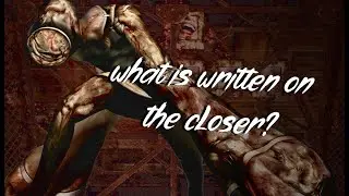 Silent Hill Analysis | The Closer Monster from SH3