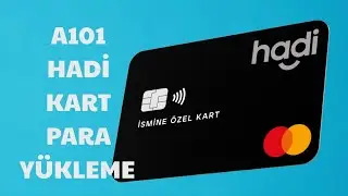 A101 Hadi Kart Para Yükleme - Hadi Kart Para Yükleme 