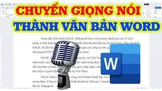 Chuyển giọng nói thành văn bản trực tiếp trong Word