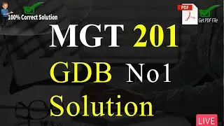 MGT201 GDB No1 Solution Fall 2022 | 100% Explanation | VU Mentor 