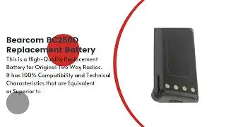 Replacement Battery for Bearcom BC250D