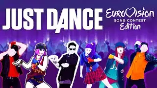 JUST DANCE 2024: EUROVISION EDITION (or songs have to enter Just Dance)