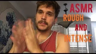 {ASMR} Aggressive, Intense & Fast Triggers
