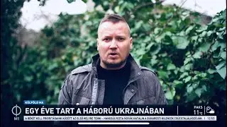 Egy éve tört ki a háború