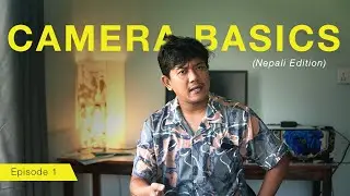 What Camera to buy?? (Nepali) | Ep 1