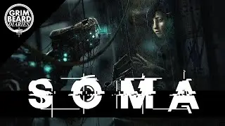 Grimbeard Diaries - Soma (PC) - Review